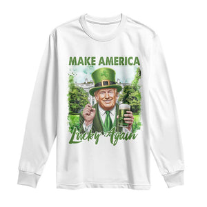 Funny Trump St. Patrick's Day Long Sleeve Shirt Make America Lucky Again TS09 White Print Your Wear