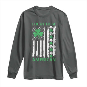 St. Patrick's Day Patriotic America Pride Long Sleeve Shirt Lucky To Be American Shamrock Flag TS09 Dark Heather Print Your Wear