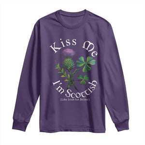 Funny St. Patrick's Day Long Sleeve Shirt Kiss Me I'm Scottish TS09 Purple Print Your Wear