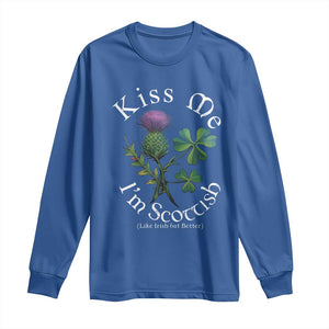 Funny St. Patrick's Day Long Sleeve Shirt Kiss Me I'm Scottish TS09 Royal Blue Print Your Wear