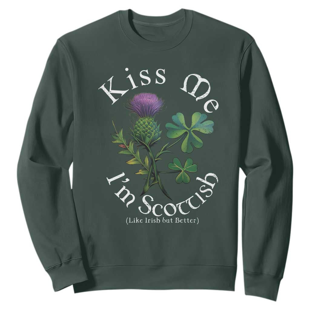 Funny St. Patrick's Day Sweatshirt Kiss Me I'm Scottish TS09 Dark Forest Green Print Your Wear