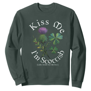 Funny St. Patrick's Day Sweatshirt Kiss Me I'm Scottish TS09 Dark Forest Green Print Your Wear