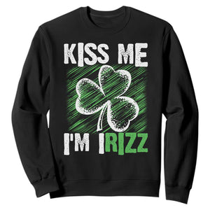 Funny St. Patrick's Day Sweatshirt Kiss Me I'm iRizz Shamrock TS09 Black Print Your Wear
