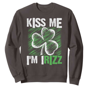 Funny St. Patrick's Day Sweatshirt Kiss Me I'm iRizz Shamrock TS09 Dark Chocolate Print Your Wear