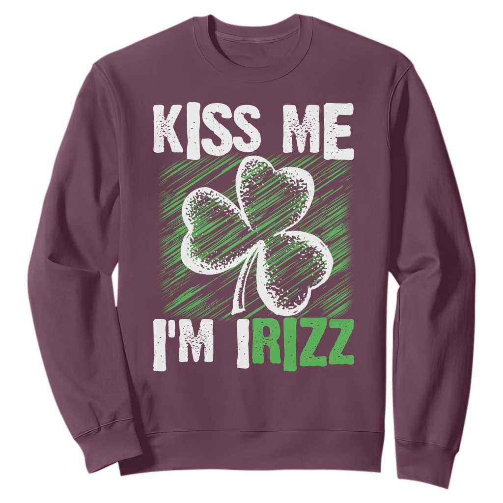 Funny St. Patrick's Day Sweatshirt Kiss Me I'm iRizz Shamrock TS09 Maroon Print Your Wear