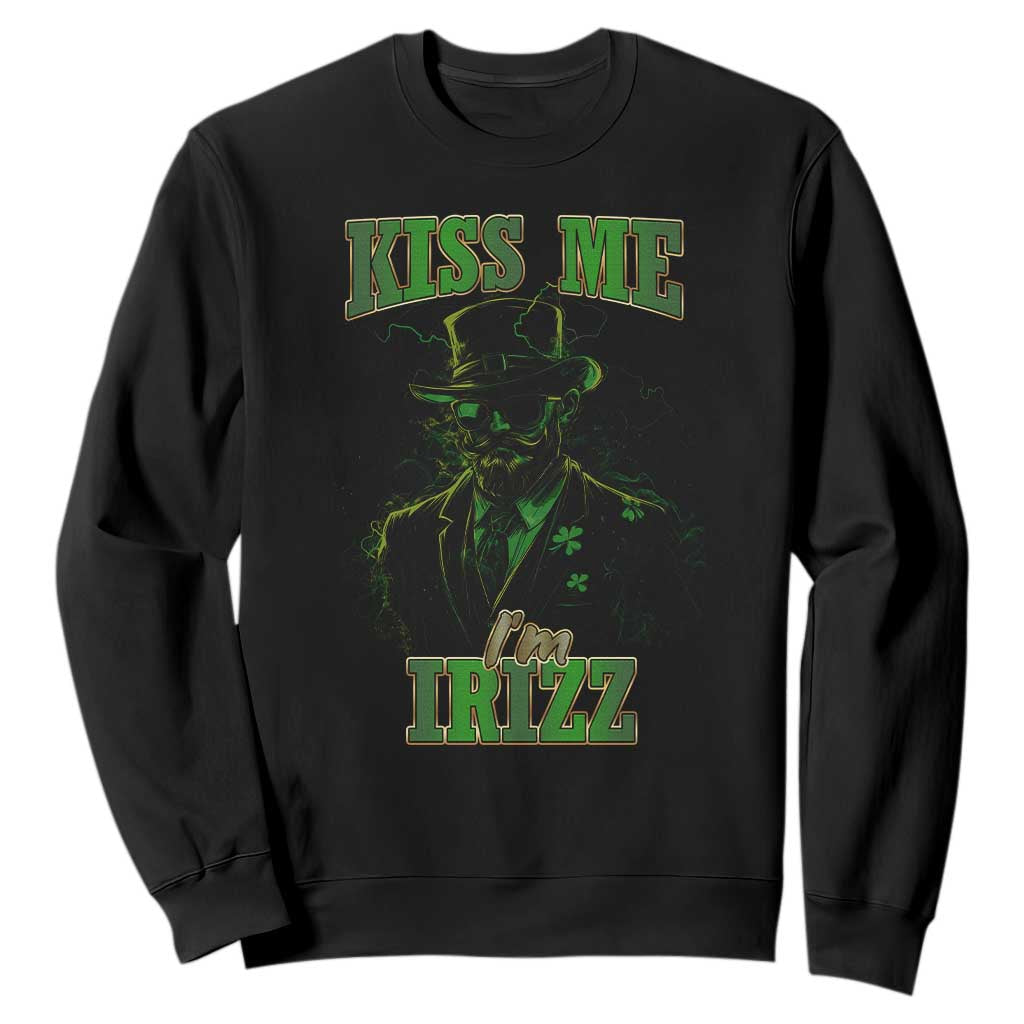Funny St. Patrick's Day Sweatshirt Kiss Me I'm iRizz Cool Leprechaun TS09 Black Print Your Wear