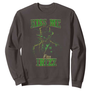 Funny St. Patrick's Day Sweatshirt Kiss Me I'm iRizz Cool Leprechaun TS09 Dark Chocolate Print Your Wear