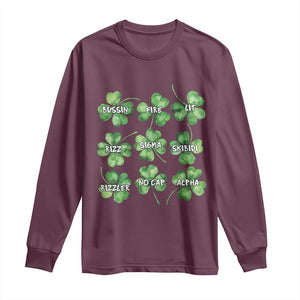 Funny St. Patrick's Day Long Sleeve Shirt Shamrock Lit Rizz Sigma Skibidi Rizzler No Cap Alpha TS09 Maroon Print Your Wear