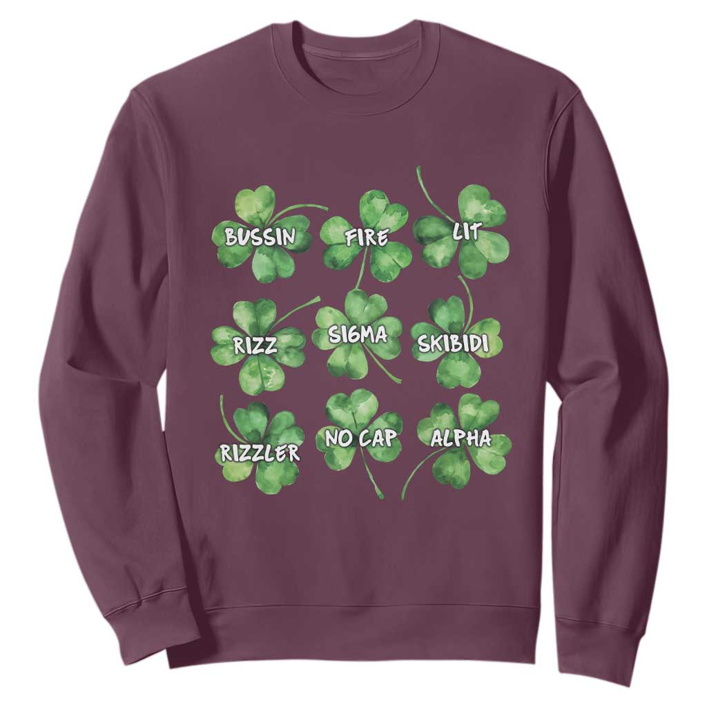 Funny St. Patrick's Day Sweatshirt Shamrock Lit Rizz Sigma Skibidi Rizzler No Cap Alpha TS09 Maroon Print Your Wear