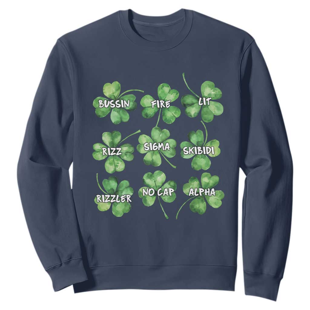 Funny St. Patrick's Day Sweatshirt Shamrock Lit Rizz Sigma Skibidi Rizzler No Cap Alpha TS09 Navy Print Your Wear