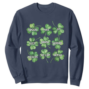 Funny St. Patrick's Day Sweatshirt Shamrock Lit Rizz Sigma Skibidi Rizzler No Cap Alpha TS09 Navy Print Your Wear