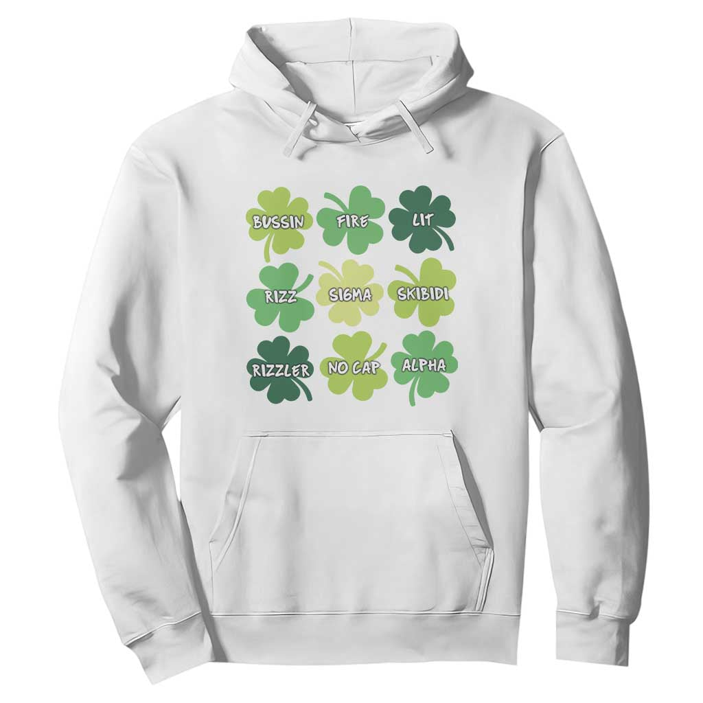Funny St. Patrick's Day Hoodie Lit Rizz Sigma Skibidi Rizzler No Cap Alpha TS09 White Print Your Wear