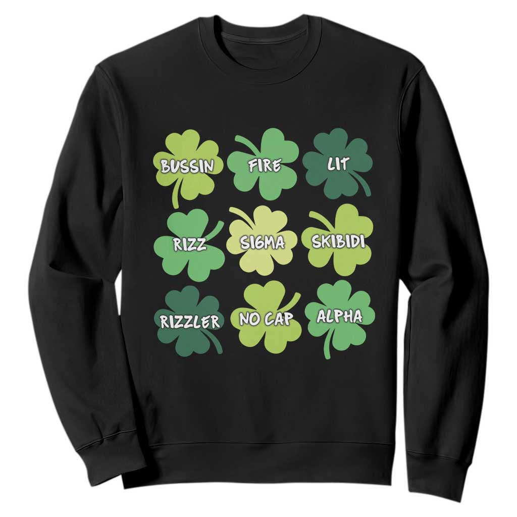 Funny St. Patrick's Day Sweatshirt Lit Rizz Sigma Skibidi Rizzler No Cap Alpha TS09 Black Print Your Wear