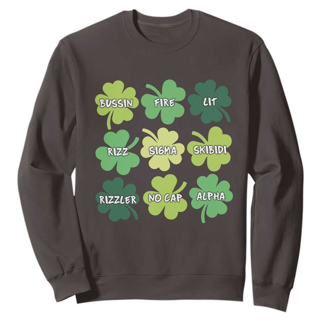 Funny St. Patrick's Day Sweatshirt Lit Rizz Sigma Skibidi Rizzler No Cap Alpha TS09 Dark Chocolate Print Your Wear
