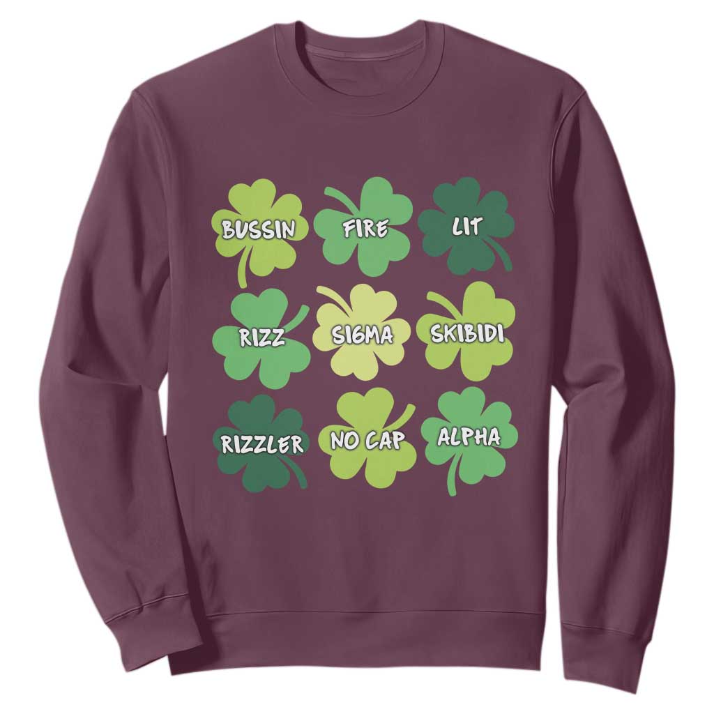 Funny St. Patrick's Day Sweatshirt Lit Rizz Sigma Skibidi Rizzler No Cap Alpha TS09 Maroon Print Your Wear