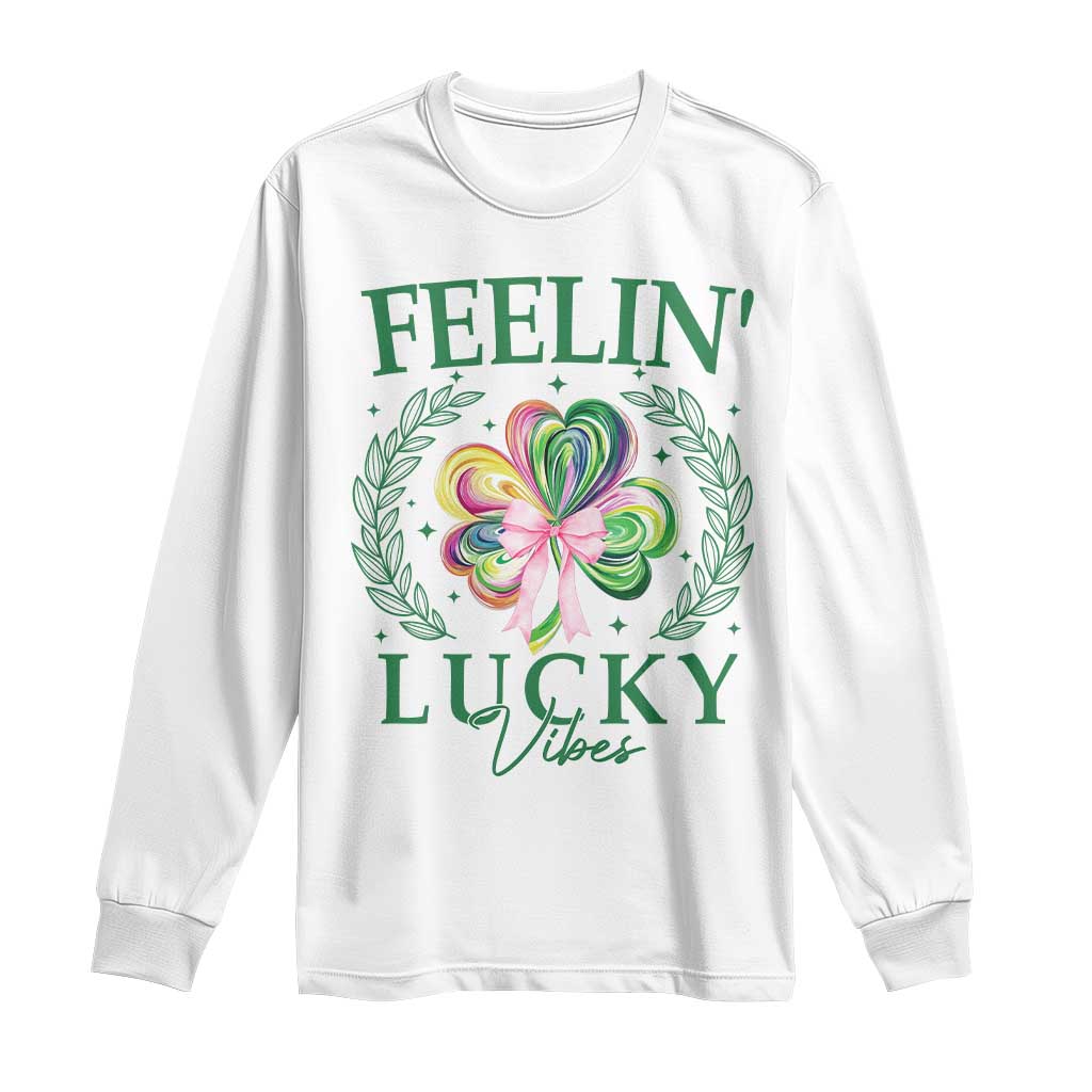 St. Patrick's Day Long Sleeve Shirt Feelin' Lucky Vibes Shamrock Coquette Bow TS09 White Print Your Wear