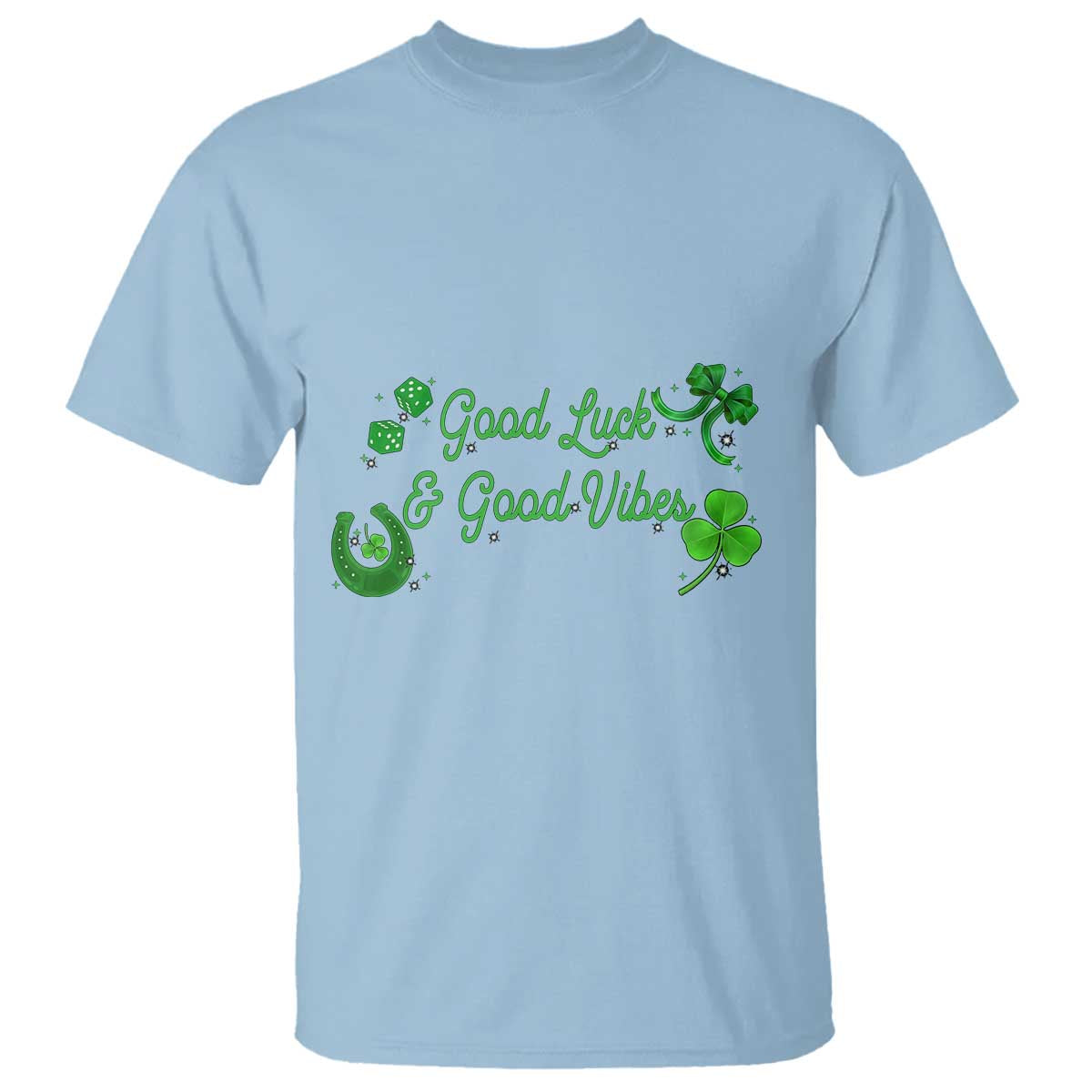 St. Patrick's Day T Shirt Good Luck And Good Vibes Shamrock Coquette Bow TS09 Light Blue Print Your Wear