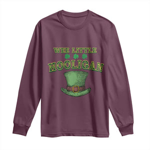 Funny St. Patrick's Day Long Sleeve Shirt Wee Little Hooligan Shamrock Leprechaun Hat TS09 Maroon Print Your Wear