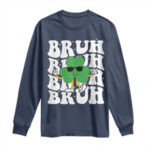 Funny St. Patrick's Day Bruh Long Sleeve Shirt TS09 Navy Print Your Wear