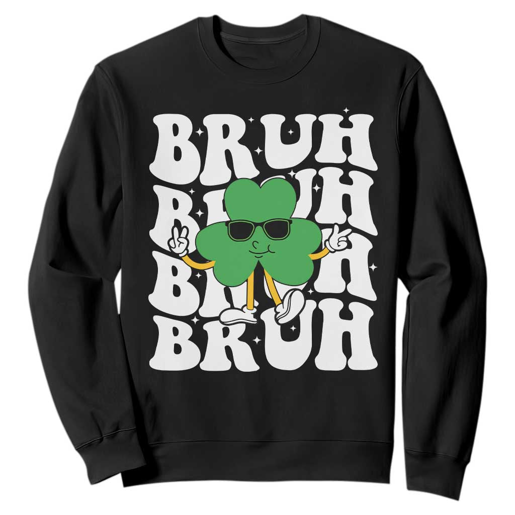 Funny St. Patrick's Day Bruh Sweatshirt TS09 Black Print Your Wear
