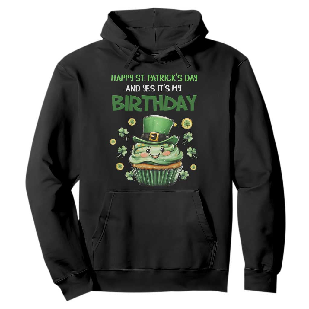 Funny St. Patrick's Day And Birthday Hoodie Shamrock Cupcake Leprechaun TS09 Black Print Your Wear