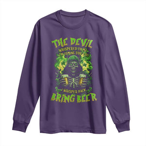 Funny Irish Beer Long Sleeve Shirt The Devil Whispered I'm Coming For You I Whisper Back Bring Beer TS09 Purple Print Your Wear