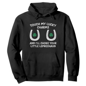 Funny St. Patrick's Day Hoodie Touch My Lucky Charm TS09 Black Print Your Wear