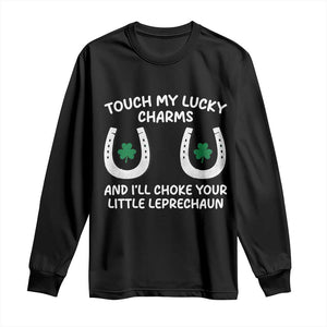 Funny St. Patrick's Day Long Sleeve Shirt Touch My Lucky Charm TS09 Black Print Your Wear