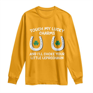 Funny St. Patrick's Day Long Sleeve Shirt Touch My Lucky Charm TS09 Gold Print Your Wear