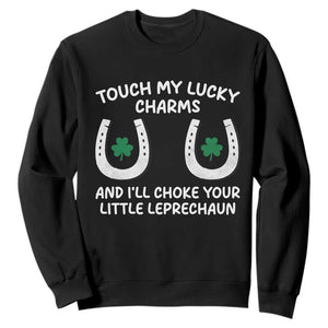 Funny St. Patrick's Day Sweatshirt Touch My Lucky Charm TS09 Black Print Your Wear