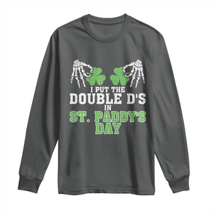 Funny St. Patrick's Day Long Sleeve Shirt Double Ds On St Paddys Day TS09 Dark Heather Print Your Wear