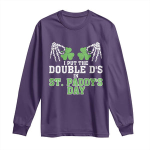 Funny St. Patrick's Day Long Sleeve Shirt Double Ds On St Paddys Day TS09 Purple Print Your Wear