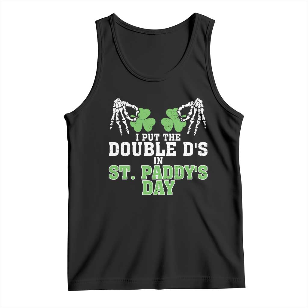 Funny St. Patrick's Day Tank Top Double Ds On St Paddys Day TS09 Black Print Your Wear