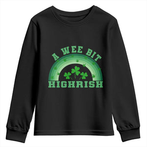 Funny St. Patrick's Day Marijuana Youth Sweatshirt A Wee Bit Highrish 420 Weed Cannabis TS09 Black Print Your Wear
