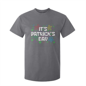 Funny It's St. Patrick's Day T Shirt For Kid TS09 Charcoal Print Your Wear