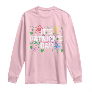 Funny It's St. Patrick's Day Long Sleeve Shirt TS09 Light Pink Print Your Wear