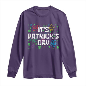 Funny It's St. Patrick's Day Long Sleeve Shirt TS09 Purple Print Your Wear