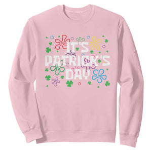 Funny It's St. Patrick's Day Sweatshirt TS09 Light Pink Print Your Wear