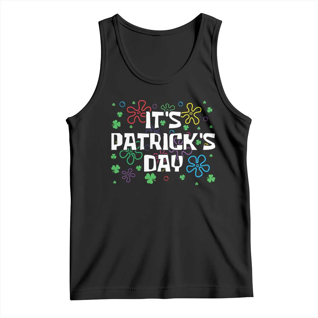 Funny It's St. Patrick's Day Tank Top TS09 Black Print Your Wear