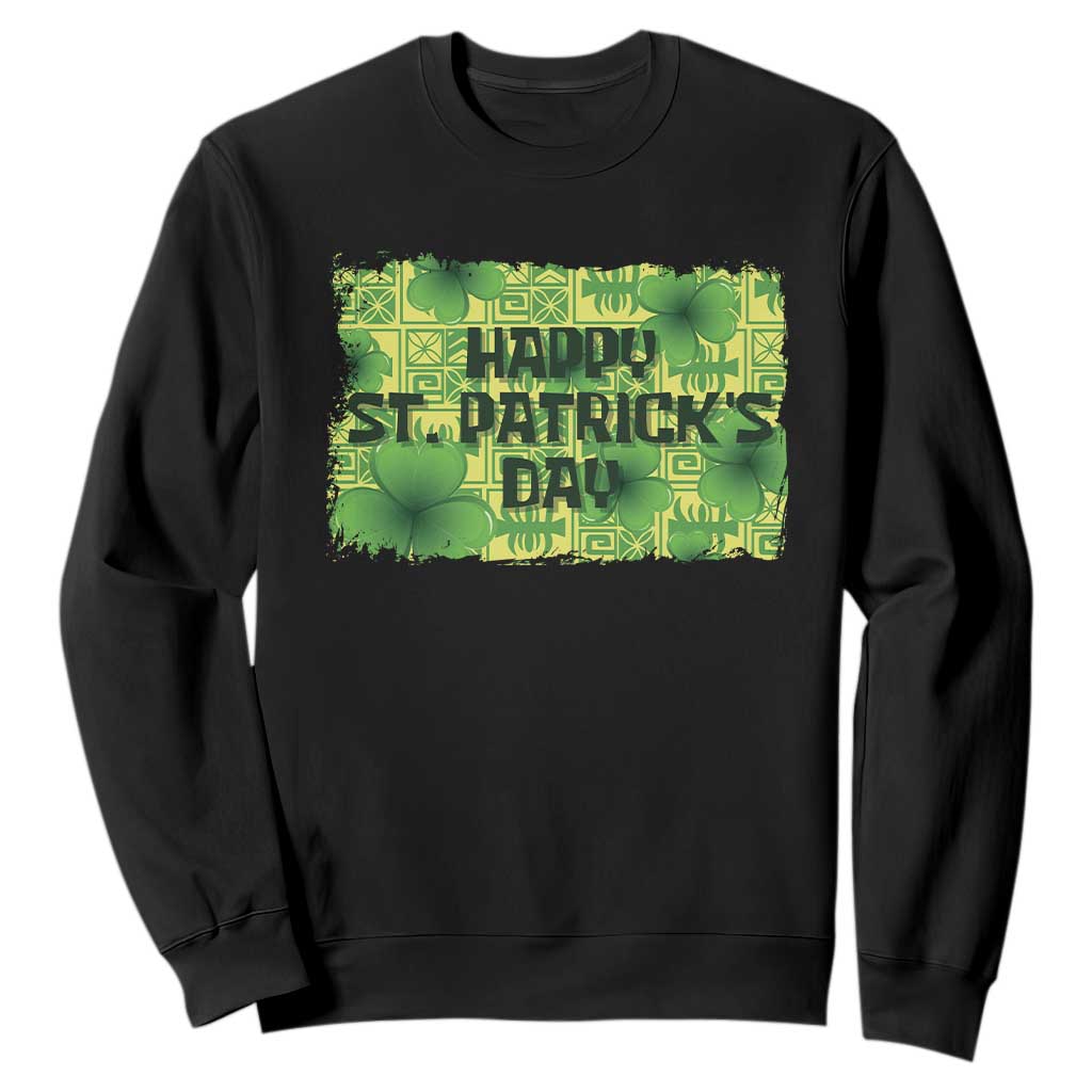 Funny Happy St. Patrick's Day Sweatshirt TS09 Black Print Your Wear