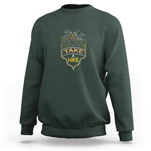 Hiking Lover Sweatshirt Take A Hike Outdoor Nature Scene TS09 Dark Forest Green Printyourwear