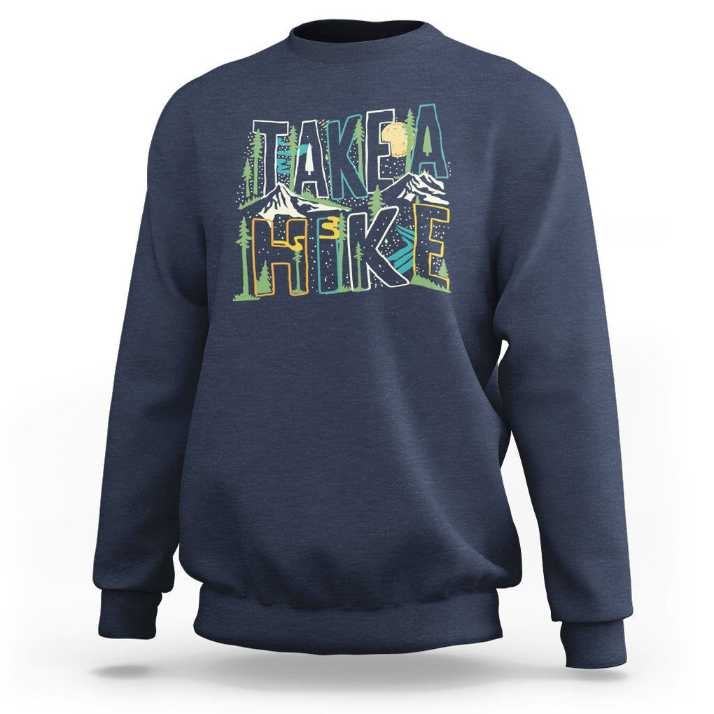 Hiking Lover Sweatshirt Take A Hike Outdoor Nature TS09 Navy Printyourwear