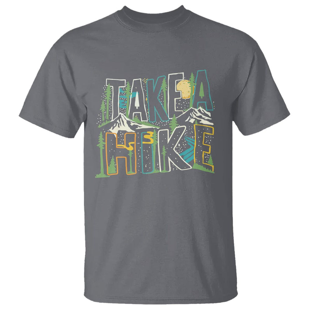 Hiking Lover T Shirt Take A Hike Outdoor Nature TS09 Charcoal Printyourwear