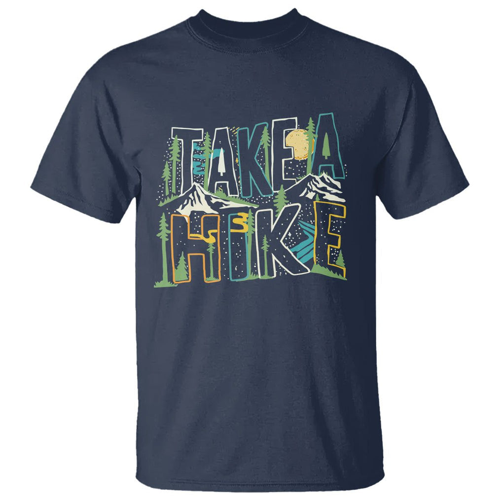 Hiking Lover T Shirt Take A Hike Outdoor Nature TS09 Navy Printyourwear