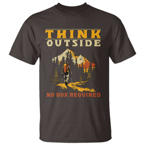 Nature Lover T Shirt Think Outside No Box Required TS09 Dark Chocolate Printyourwear