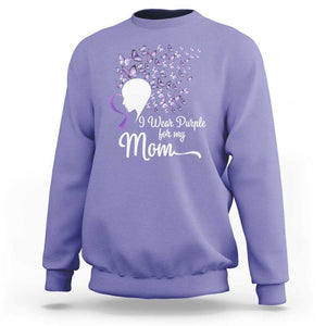 Alzheimer Awareness Sweatshirt I Wear Purple For My Mom Dementia TS09 Violet Print Your Wear