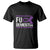 Fuck Dementia Alzheimer Purple Ribbon T Shirt TS09 Black Print Your Wear