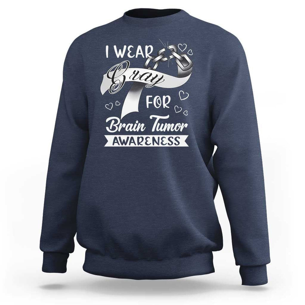 I Wear Gray For Brain Tumor Awareness Sweatshirt TS09 Navy Print Your Wear