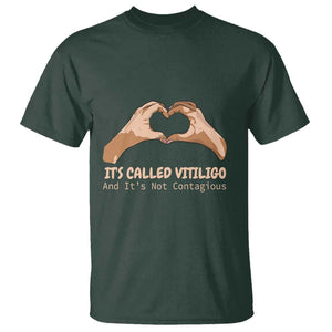 Vitiligo Awareness T Shirt It's Called Vitiligo And It's Not Contagious TS09 Dark Forest Green Print Your Wear