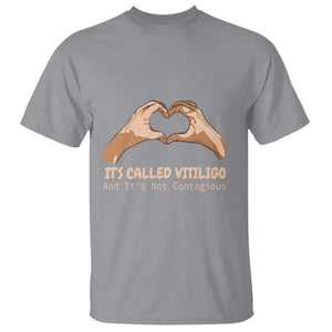 Vitiligo Awareness T Shirt It's Called Vitiligo And It's Not Contagious TS09 Sport Gray Print Your Wear